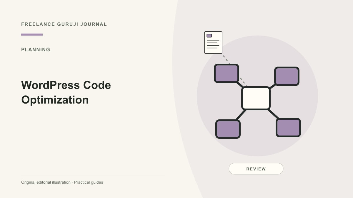 Editorial illustration of connected planning steps representing WordPress Code Optimization.