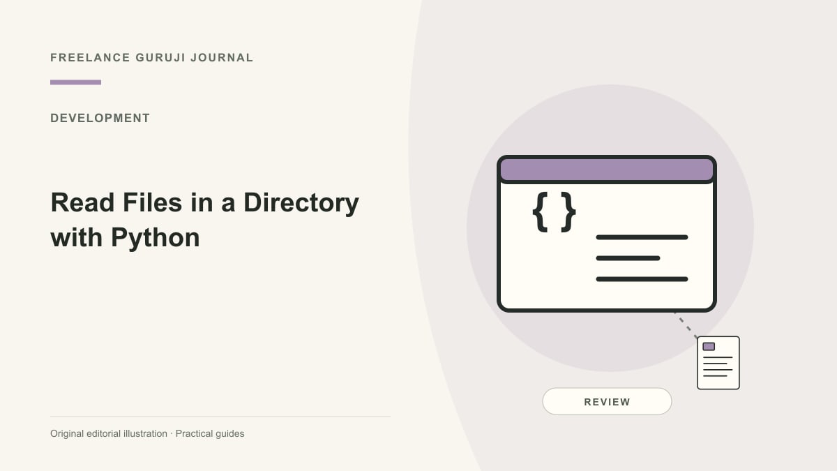 Editorial illustration of a stylized code window representing Read Files in a Directory with Python.