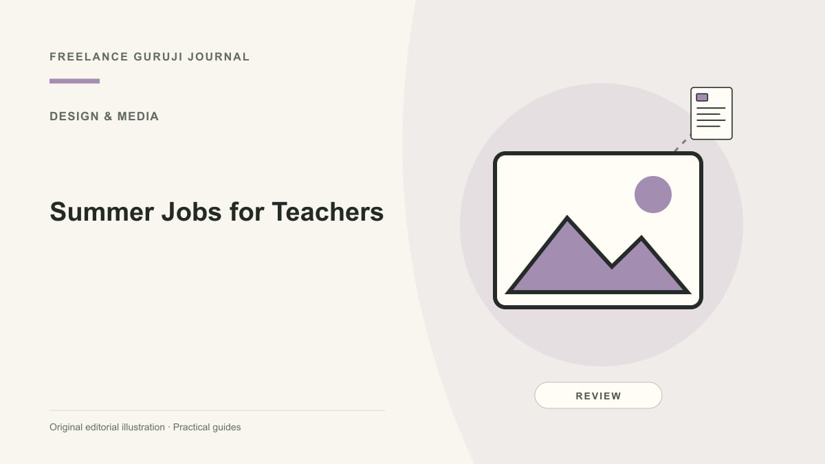 Editorial illustration of an image composition representing Summer Jobs for Teachers.